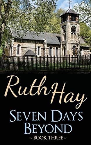Seven Days Beyond A Seven Days Novel