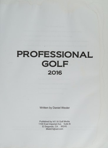 Professional Golf 2016 The Complete Media, Fan and Fantasy Guide