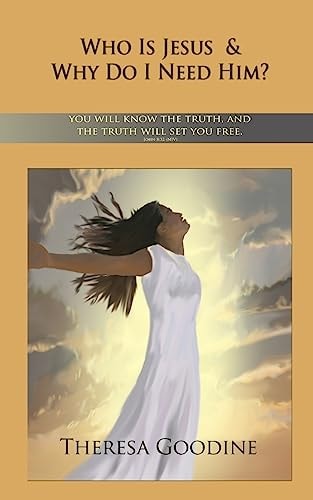 Who Is Jesus and Why Do I Need Him?