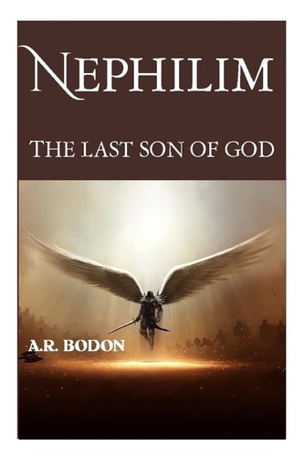 Nephilim The Last Son of God