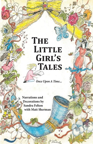 The Little Girl's Tales Love, Hope and Growth