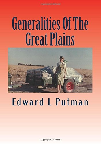 Generalities of the Great Plains