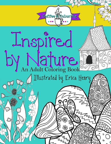 Inspired by Nature An Adult Coloring Book