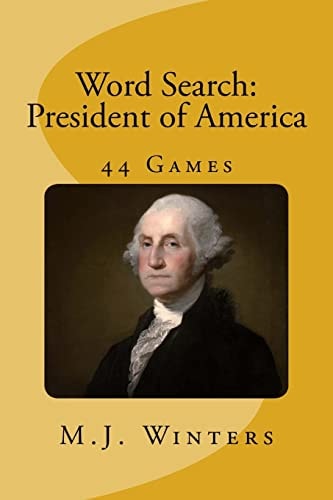 Word Search: President of America Find 44 Names of President of America
