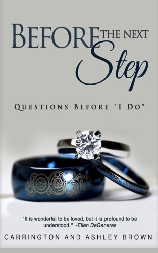 Before the Next Step Questions Before "I Do"