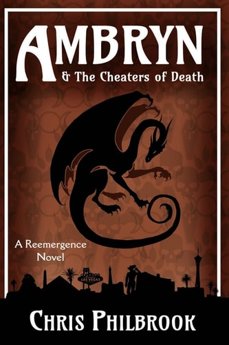 Ambryn and the Cheaters of Death A Reemergence Novel