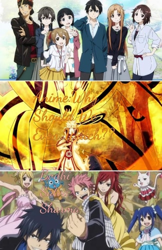 Anime: Why Should We Even Watch? The Pros and the Cons of the Anime
