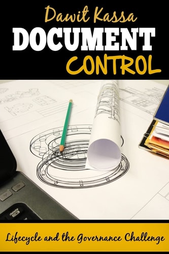 Document Control Lifecycle and the Governance Challenge
