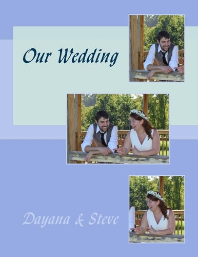 Our Wedding