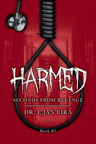 HARMED - Book 2 Seconds From Revenge