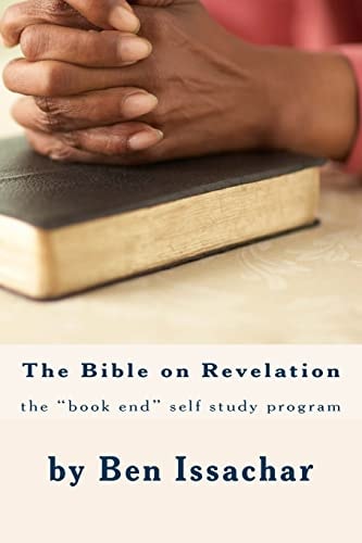 The Bible on Revelation the Book Ends Self-Study Program
