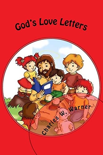 God's Love Letters To Kids of All Ages