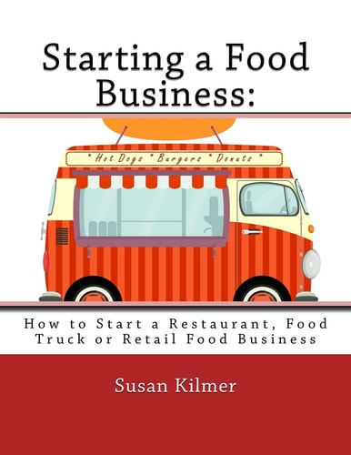 Starting a Food Buisness Step by Step Guide to Business Ownership