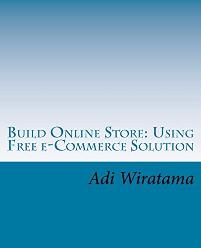Build Online Store Using Free E-Commerce Solution