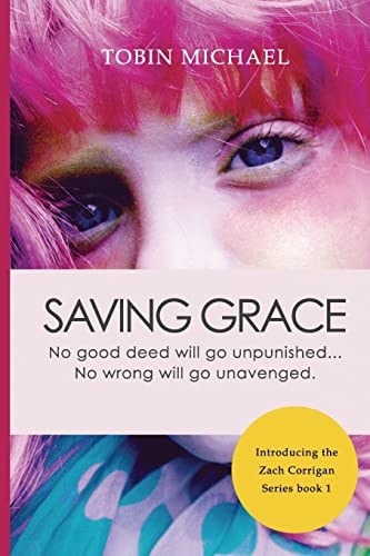 Saving Grace Zach Corrigan Series