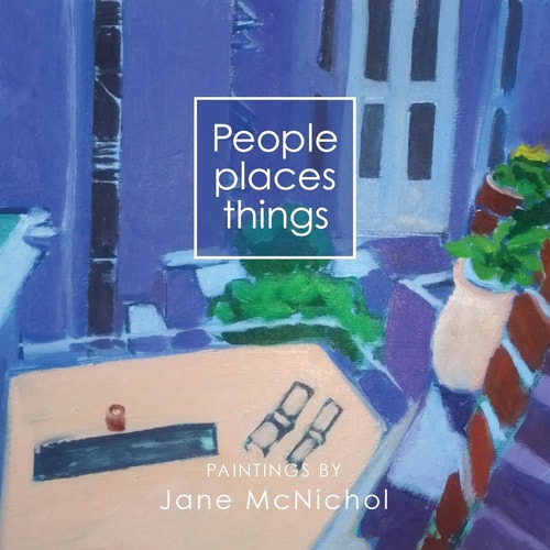 People, Places, Things Paintings by Jane McNichol
