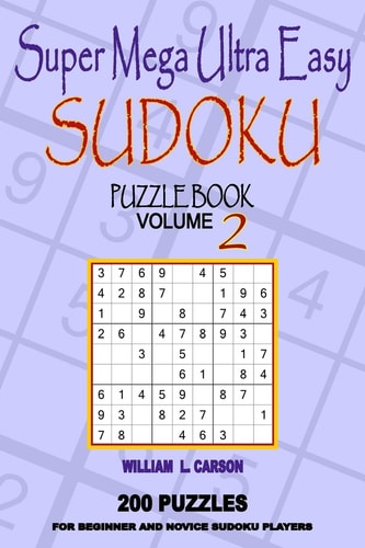 Super Mega Ultra Easy Sudoku Volume 2