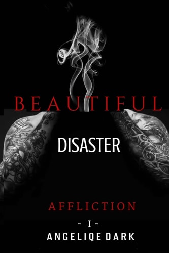 Affliction The Beautiful Disaster Series