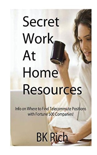 Secret Work at Home Resources