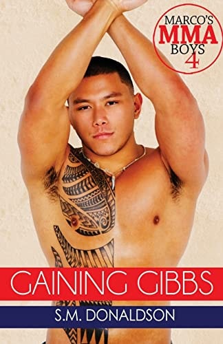 Gaining Gibbs Gaining Gibbs (Marco's MMA Boys#4)
