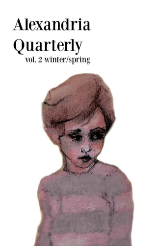 Alexandria Quarterly Vol. 2 Winter/spring
