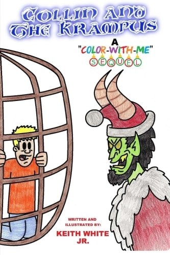 Collin and The Krampus A Color-With-Me Adventure