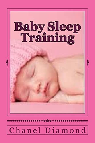 Baby Sleep Training The Ultimate Sleep Training for Babies Guide