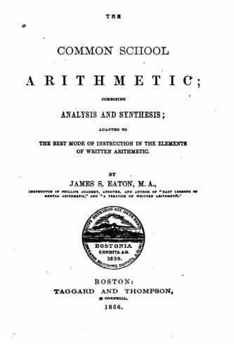 The Common School Arithmetic, Combining Analysis and Synthesis