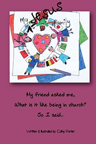 My Jesus Family My Friend Asked Me 'what Is It Like Being in Church?', So I Said...