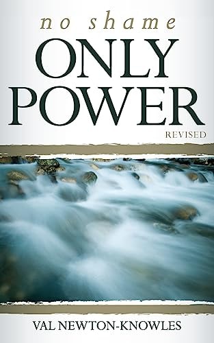 No Shame Only Power Revised