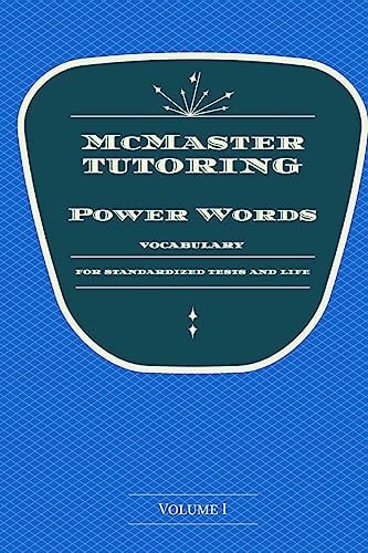 McMaster's Power Words Vocabulary for Standardized Tests and Life