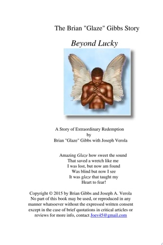 The Brian "Gibbs" Glaze Story: Beyond Lucky