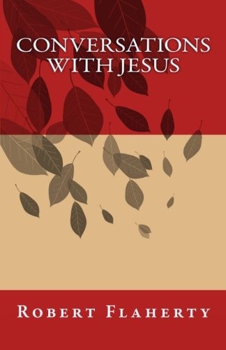 Conversations With Jesus
