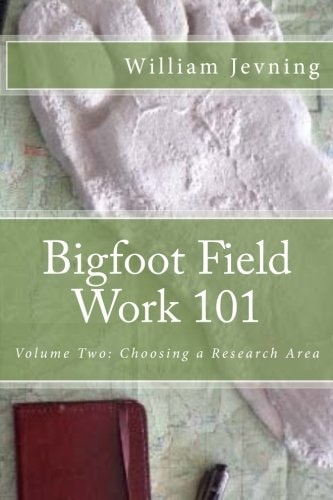 Bigfoot Field Work 101