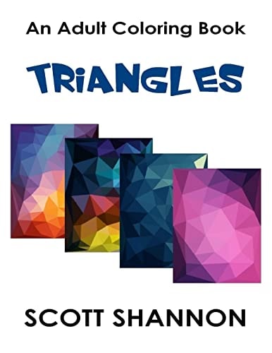 An Adult Coloring Book - Triangles