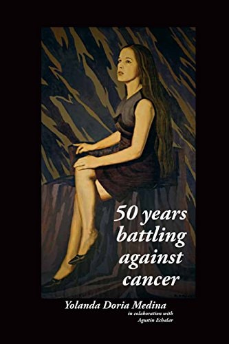 50 Years Battling Against Cancer