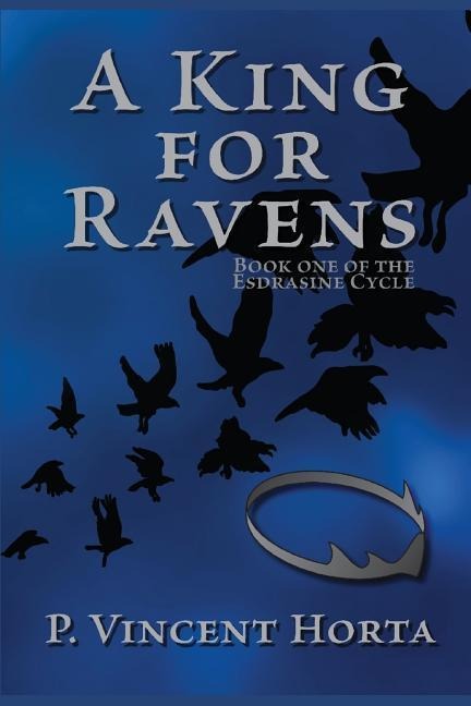 A King for Ravens