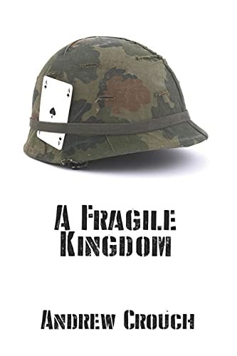 A Fragile Kingdom