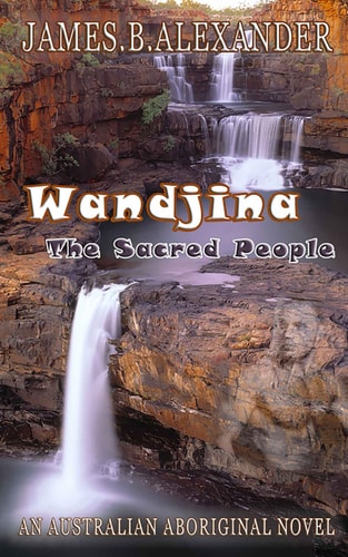 Wandjina. The Sacred People: The Kimberley a land of many different Tongues.
