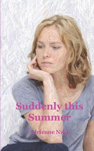 Suddenly This Summer