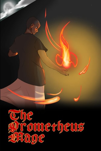 The Prometheus Mage A Grey Shade's Tale