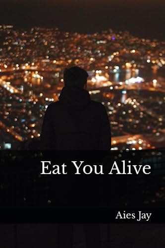 Eat You Alive