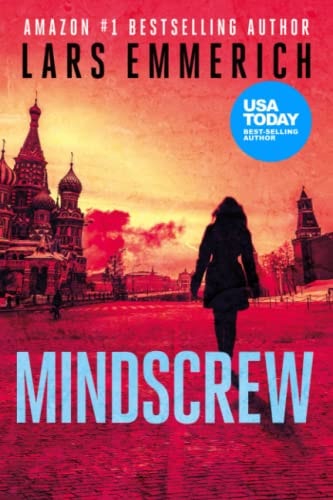 Mindscrew Book Three in the Devolution Trilogy
