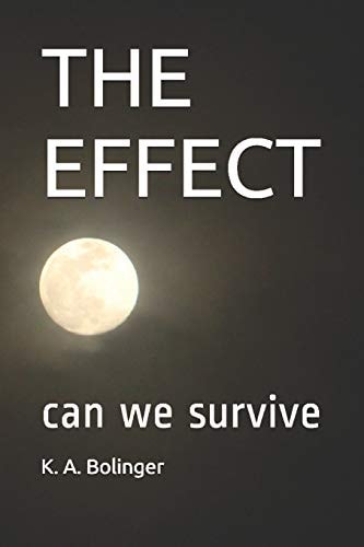 The Effect Can We Survive