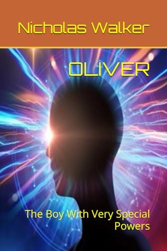 Oliver The Boy With Very Special Powers