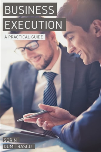 Business Execution A Practical Guide
