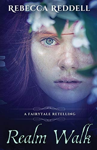 Realm Walk A Sleeping Beauty Retelling