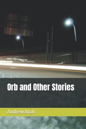 Orb and Other Stories