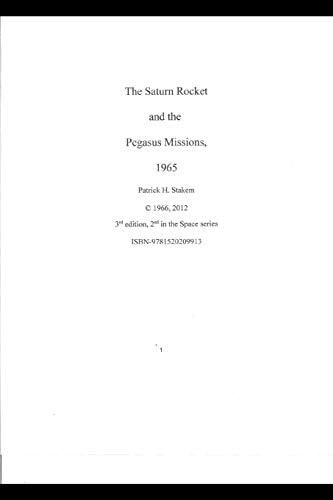 The Saturn Rocket and the Pegasus Missions, 1965