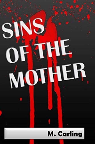Sins of the Mother Death and Healing